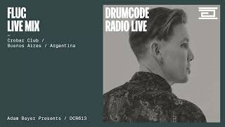 Flug live mix from Crobar Club in Buenos Aires, Argentina [Drumcode Radio Live / DCR613]
