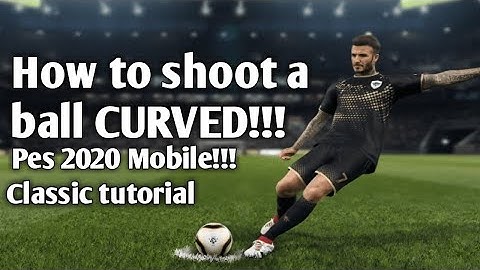 How to shoot a ball CURVED!!!!Pes 2020 Mobile tutorial #teamk2r #pes202mobile