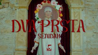 Senidah - Dva prsta Resimi