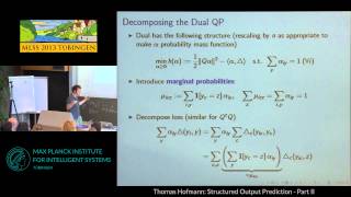Structured Output Prediction 2 - Thomas Hofmann - MLSS 2013 Tübingen