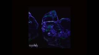 Crystals isolate.exe (Slowed to perfection)