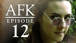 AFK: The Webseries - Episode 12: ZERG