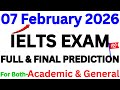 07 FEBRUARY 2026 IELTS EXAM PREDICTION | IELTS EXAM 2026