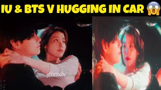 IU & BTS V Hugging in Car 😱| Love Wins All Happy Ending 🥹 #bts