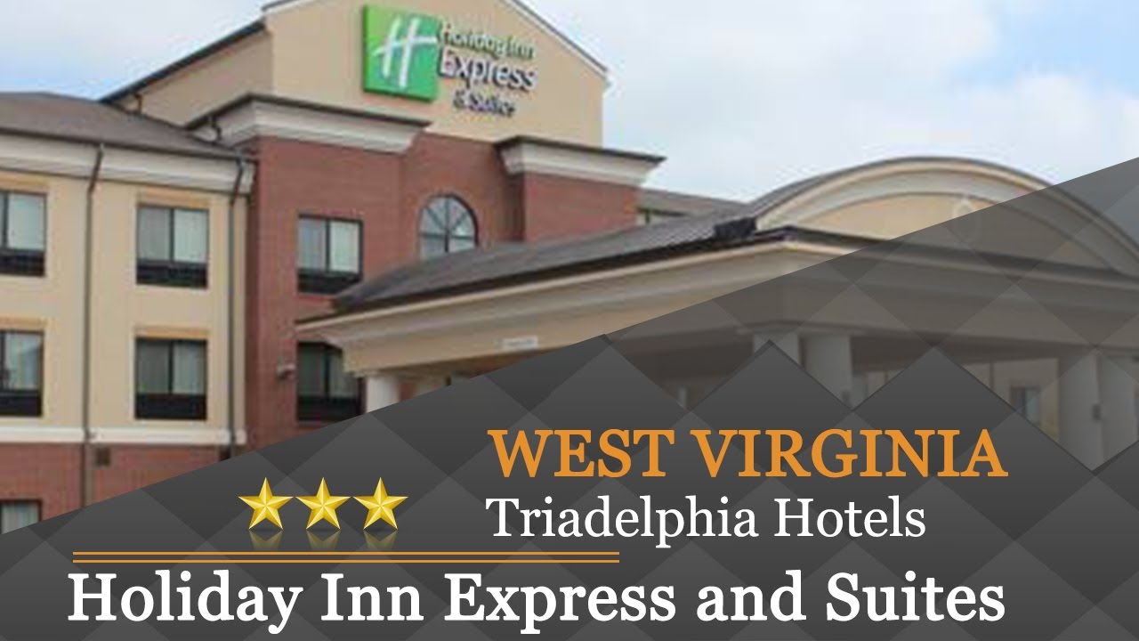Holiday Inn Express and Suites Wheeling Triadelphia Hotels  West
