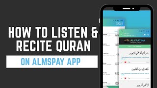 How to easily recite and listen Quran on almspay app screenshot 3