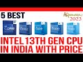 Top 5 Best Intel 13th Gen Processors | Intel 13th Gen CPU Price