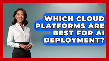 Which Cloud Platforms Are Best For AI Deployment? - Learning To Code With AI