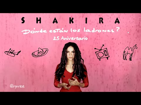Shakira - Dónde Están Los Ladrones: 25Th Anniversary