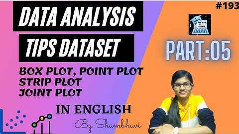 Data Analysis on tips dataset Part-05 | data analysis | Boxplot | Stripplot | Jointplot | Pointplot