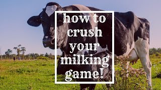 Milking the Homestead Cow the Right Way: Bakers Green Acres