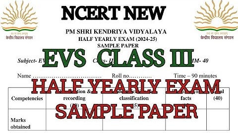Kv class 3/half yearly/exam/question paper/#class3 #evs #newncert #twau #halfyearlyexam @KVS360