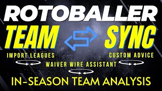 2024 NFL Team Sync Tutorials - In-Season Team Analysis | RotoBaller