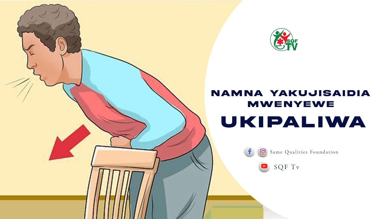 AFYA TIPS: NAMNA YA KUJISAIDI MWENYEWE UKIWA UMEKABWA AU KUPALIWA