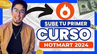 Cómo SUBIR un Curso a HOTMART  (Paso a Paso en 2024)