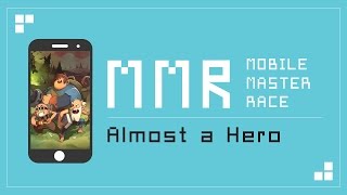 [MMR] Almost a Hero review screenshot 5