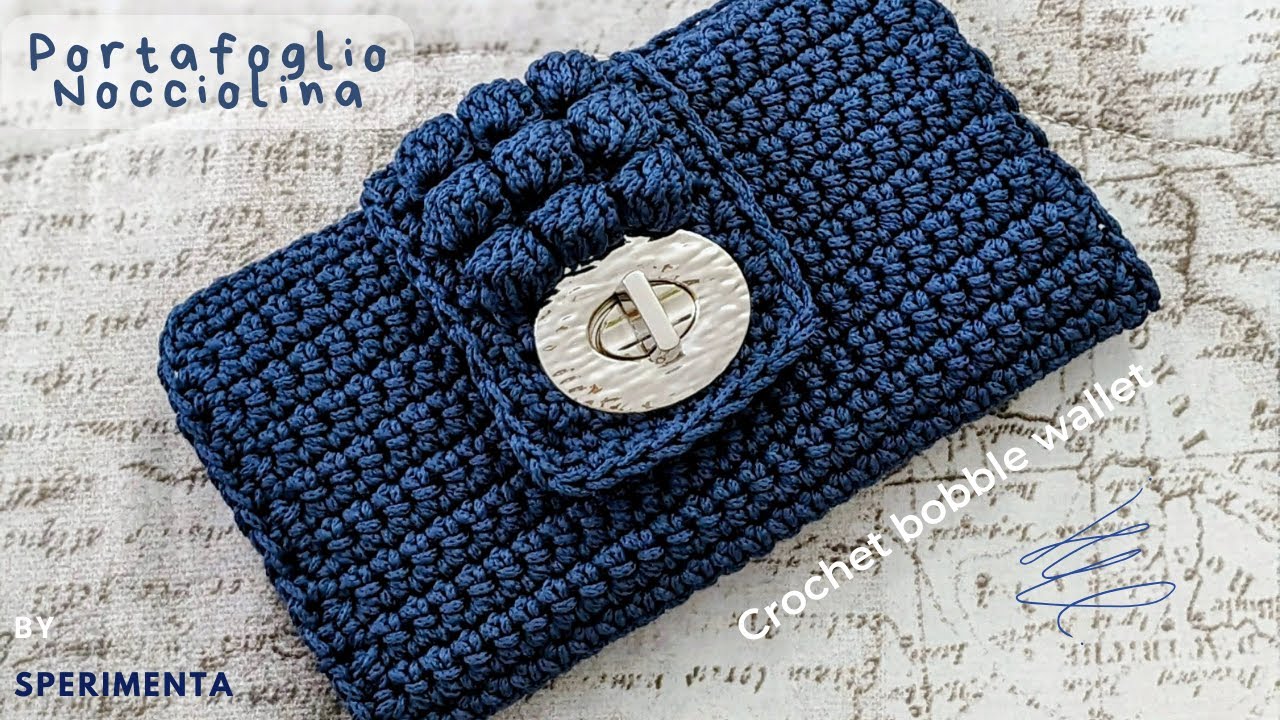 Portafoglio uncinetto con fascia punto nocciolina - Crochet wallet bobble stitch