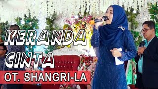 KERANDA CINTA - OT. SHANGRI-LA - PANGKALAN LAMPAM #orgentunggal #otpalembang #dangdut #noerhalimah