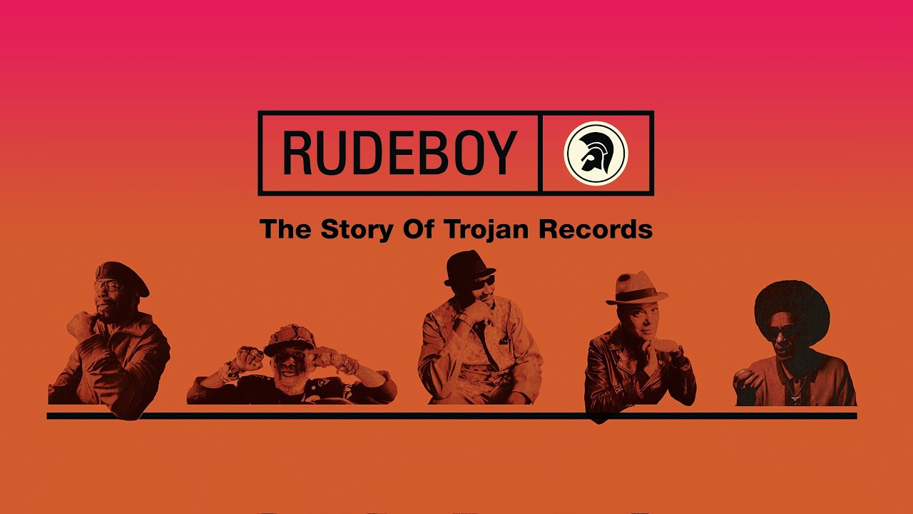 💥 Rudeboy :: The Story Of Trojan Records - Documentary [UK / 4K