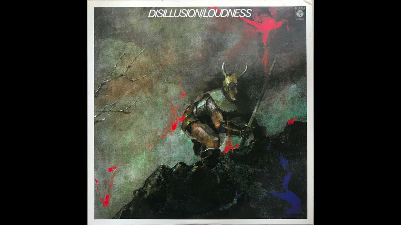 Watch A4 Revelation - Loudness – Disillusion - 1984 Japan Vinyl Record HQ Audio Rip on YouTube Watch A4 Revelation - Loudness – Disillusion - 1984 Japan Vinyl Record HQ Audio Rip on YouTube