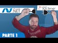 3. CONFIGURANDO LA CONEXIÓN DESDE .NET A SQL SERVER | .NET & ARQUITECTURA