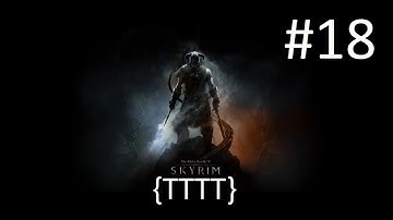 Elder Scrolls V: Skyrim - Walkthrough Gameplay - Part 18 "Lydia