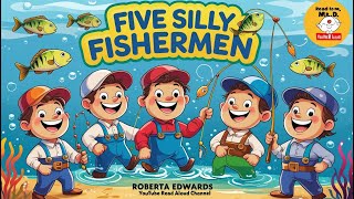 Five Silly Fishermen by Roberta Edwards