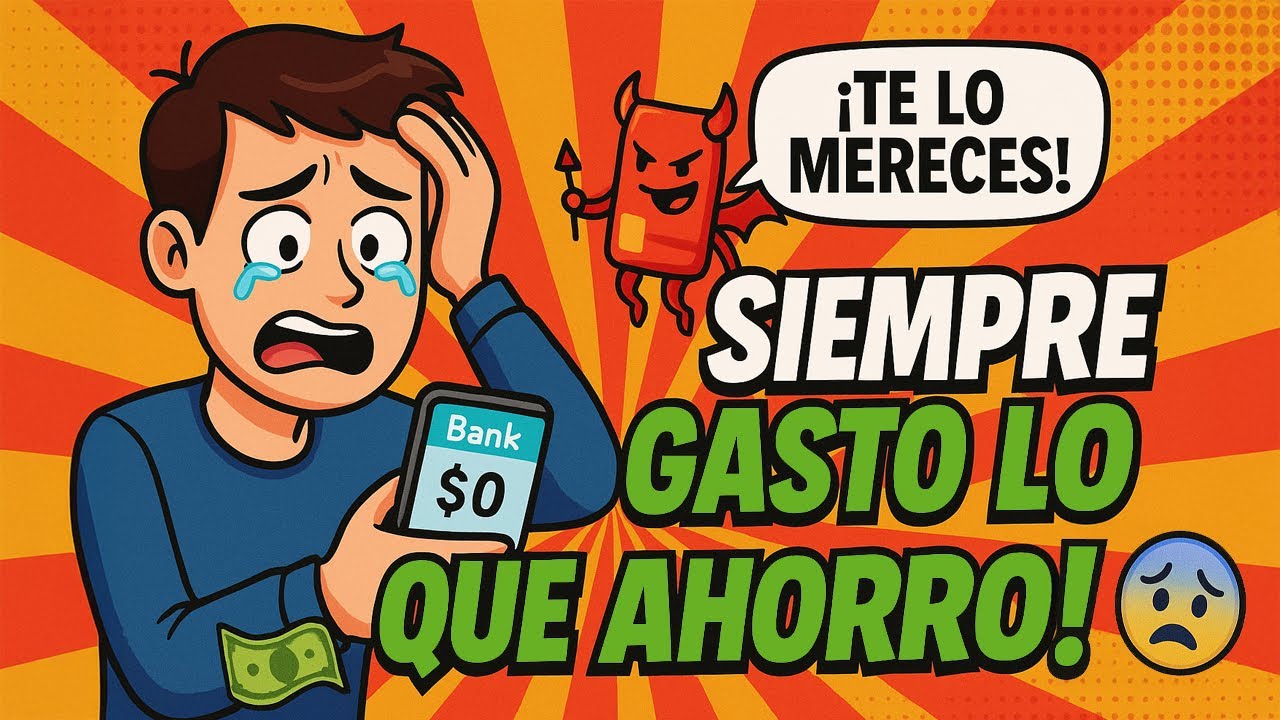 ¿Por qué SIEMPRE gastas lo que ahorras? 💸 La verdad incómoda que tu mente no quiere escuchar
