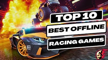 Ultimate Racing Experience: Top 10 Best Offline Racing Games for Android & iOS 2023 | High Graphics