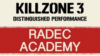 Killzone 3 ‣ Taking over Radec Academy ‣ Distinguished Performance