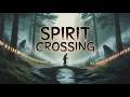 Spirit Crossing: The Path of the Spirits | Audiobook