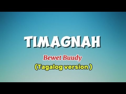 Timagnah Script TIMAGNAH _ FREN ATIULLA _ BEWET BUUDY LYRIC VIDEO (COVER). - YouTube