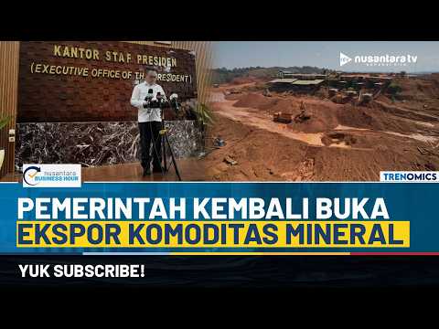 Ratusan Kapal Nyaris Menumpuk, Pemerintah Akhirnya Buka Kembali Ekspor Mineral | NBH