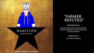 Farmer Refuted Cover | Chapter Six of the Hamilton Journey