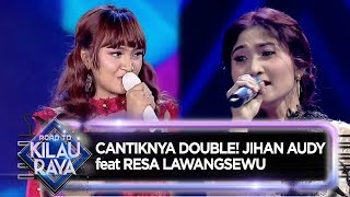 Download Lagu CANTIKNYA DOUBLE! JIHAN AUDY feat RESSA LAWANG SEWU [PREI KANAN KIRI] - RTKR (27/7) MP3