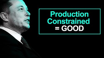 Tesla Is Production Constrained (a good thing during a recession)