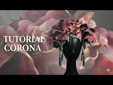 Tutorial Corona con forma de rosa en Foam / goma eva