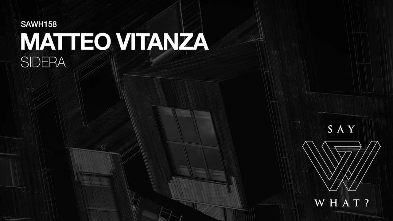 Watch Matteo Vitanza - Sidera (Original Mix) on YouTube Watch Matteo Vitanza - Sidera (Original Mix) on YouTube