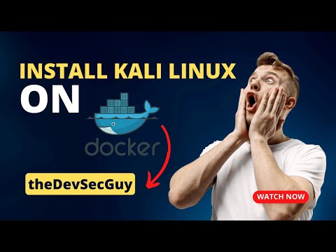 How to install Kali Linux on docker Latest 2023