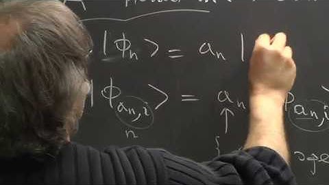 Advanced quantum mechanics Lecture 12 of 30