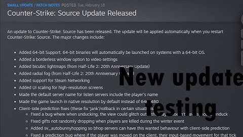 New CS:S Update Commands Testing