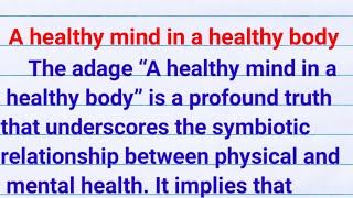 a healthy mind in a healthy body essay 150 words| healthy mind in a healthy body speech