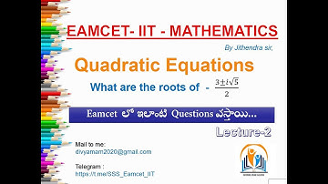 Expected Questions from Quadratic Equations for EAMCET,EAPCET,IIT  | Lecture 2
