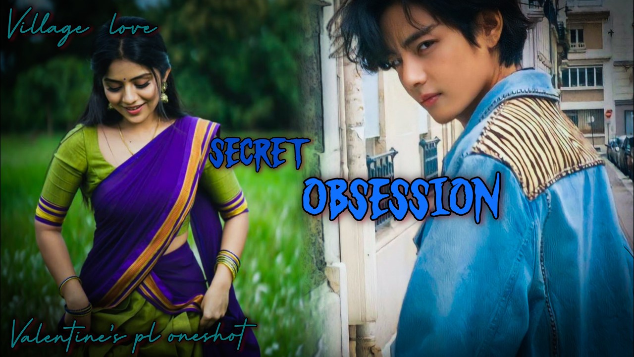 Secret obsession😈❤️‍🔥|| V spl oneshot || 😘 𝕧𝕚𝕝𝕝𝕒𝕘𝕖 𝕝𝕠𝕧𝕖 || tamil voice over #btsfftamil #taehyungff