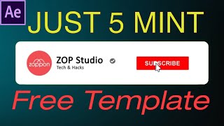 How To make Youtube Subscribe Button Animation,After Effects Tutorial,Free Project Template
