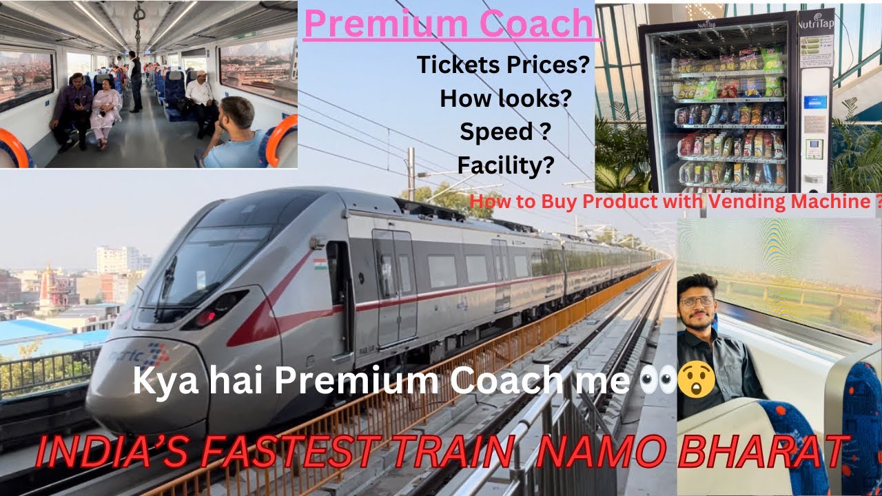 PREMIUM COACH 😍 OF NAMO BHARAT TRAIN 🚝|| RRTS || HOW TO BUY A PRODUCT WITH VENDING MECHANIC