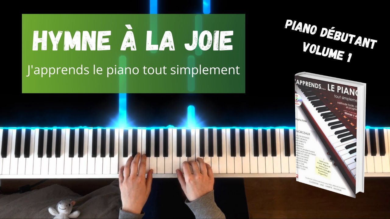 Hymne à la joie - J'apprends le piano tout simplement - Volume 1 - YouTube