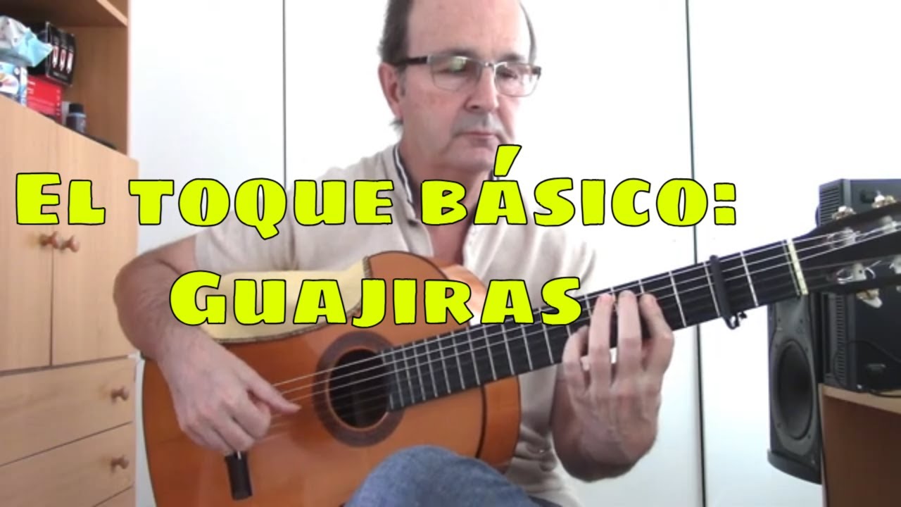 El toque básico - Guajiras