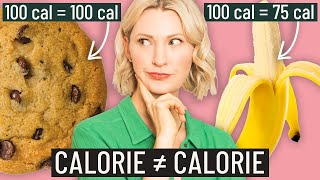Everything You Thought You Knew About Calories and Weight Loss May be a LIE