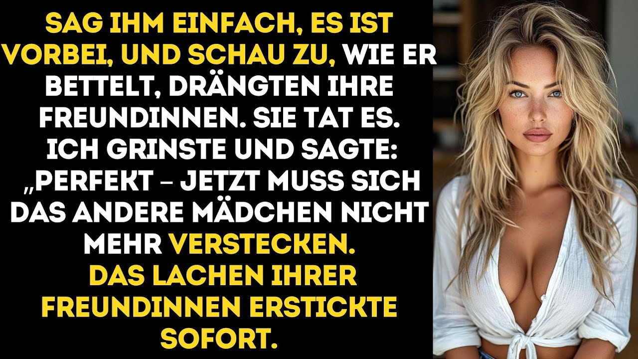 IHRE FREUNDE erwarteten meine VERZWEIFLUNG, nachdem sie SCHLUSS machte – doch meine ANTWORT ließ...